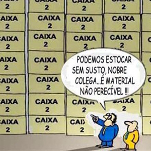 ACABOU A DOAÇÃO OFICIAL, AGORA SÓ NO CAIXA 2: Supremo Tribunal Federal vota por proibir doação eleitoral de empresas charge besinha caixa 2